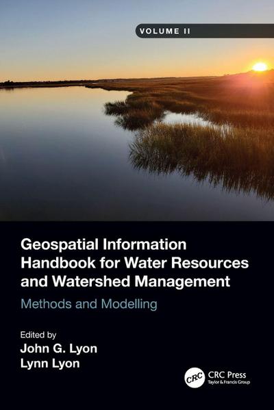 Geospatial Information Handbook for Water Resources and Watershed Management, Volume II