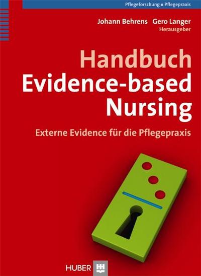 Handbuch Evidence-based Nursing