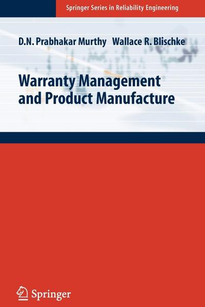 Warranty Management and Product Manufacture