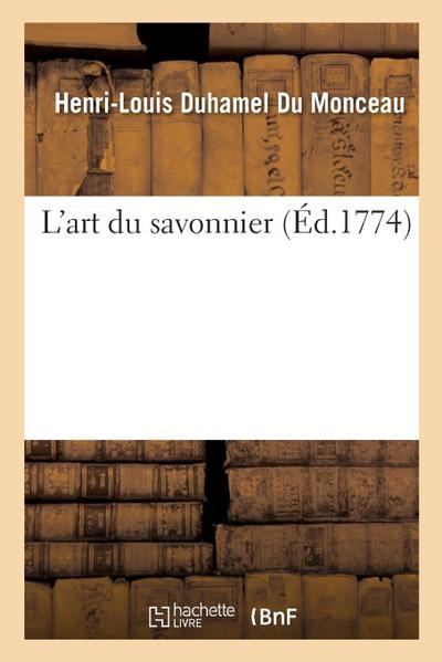 L’Art Du Savonnier