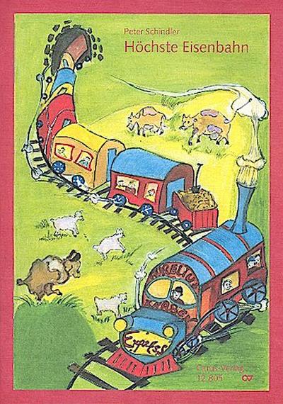 Höchste Eisenbahn für 1-3 stg. Kinderchor, Klav./Keyb. und Rhythmusgruppe