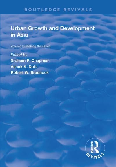 Urban Growth and Development in Asia