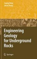 Engineering Geology for Underground Rocks