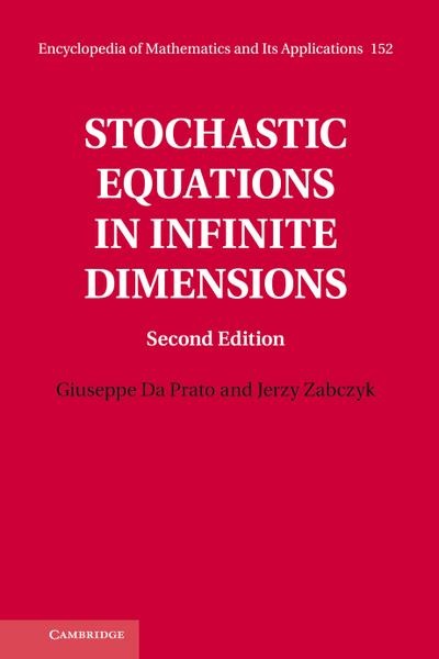 Stochastic Equations in Infinite Dimensions