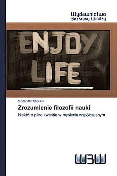 Zrozumienie filozofii nauki