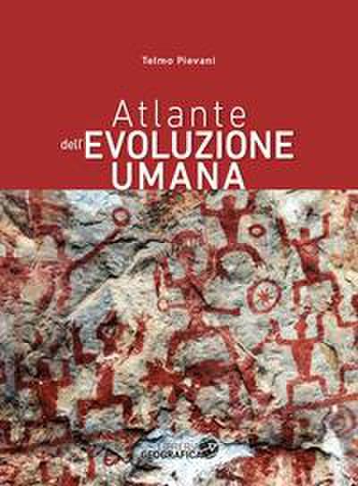 Atlante dell’evoluzione umana
