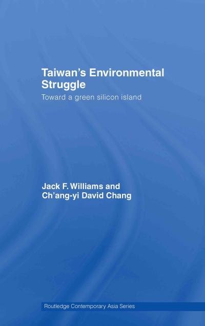Taiwan’s Environmental Struggle
