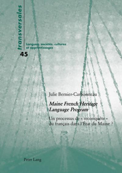 ’ Maine French Heritage Language Program ’