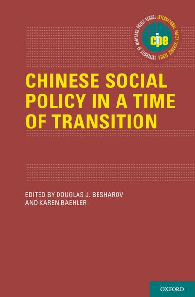 Chinese Social Policy in a Time of Transition