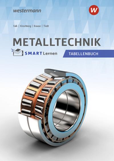 Metall SMART Lernen. Metalltechnik Tabellenbuch