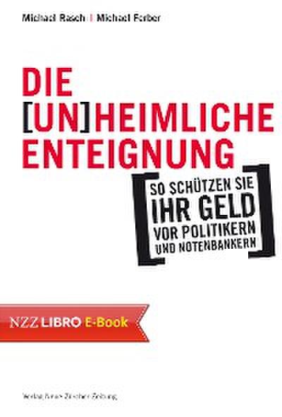 Die (un)heimliche Enteignung
