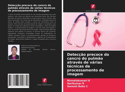 Detecção precoce do cancro do pulmão através de várias técnicas de processamento de imagem