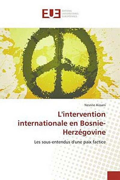 L’intervention internationale en Bosnie-Herzégovine