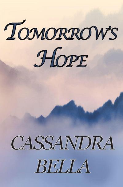 Tomorrow’s Hope