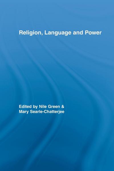 Religion, Language, and Power