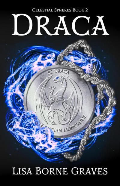 Draca (Celestial Spheres, #2)