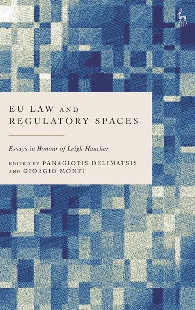 EU Law and Regulatory Spaces
