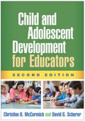 Child and Adolescent Development for Educators