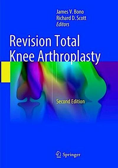 Revision Total Knee Arthroplasty