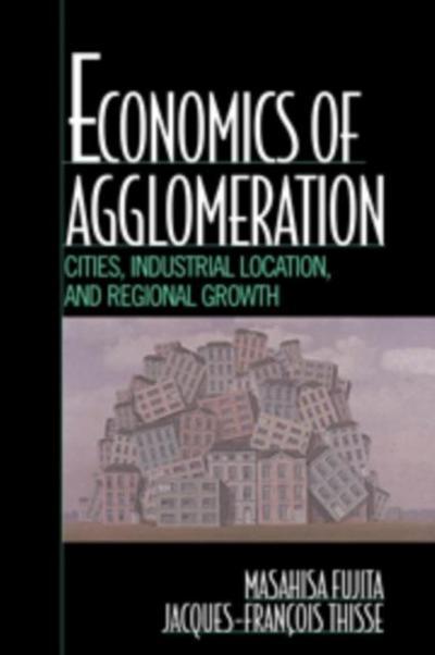 Economics of Agglomeration