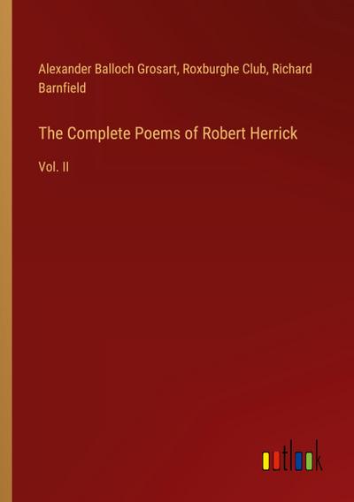 The Complete Poems of Robert Herrick