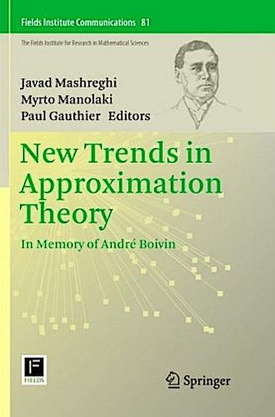 New Trends in Approximation Theory