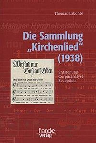 Labonté, T: Sammlung "Kirchenlied" (1938)