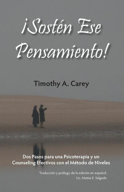 ¡Sostén Ese Pensamiento!