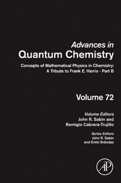 Concepts of Mathematical Physics in Chemistry: A Tribute to Frank E. Harris - Part B