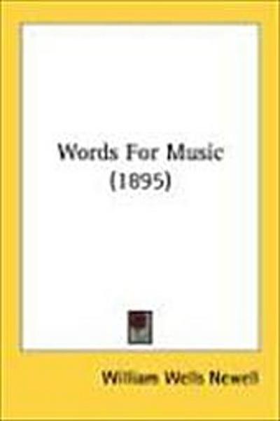 Words For Music (1895)