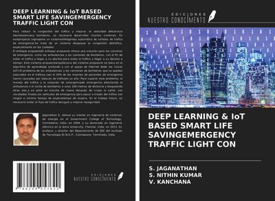 DEEP LEARNING & IoT BASED SMART LIFE SAVINGEMERGENCY TRAFFIC LIGHT CON