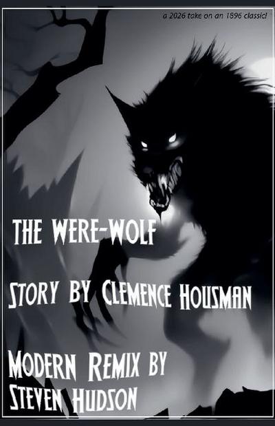 The Were-Wolf
