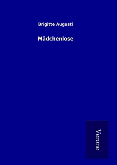 Mädchenlose