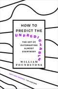How to Predict the Unpredictable