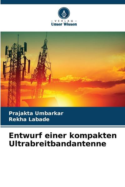 Entwurf einer kompakten Ultrabreitbandantenne