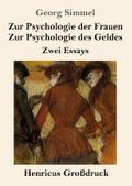 Zur Psychologie der Frauen / Zur Psychologie des G