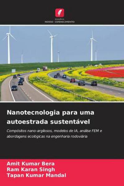 Nanotecnologia para uma autoestrada sustentável