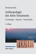 Anthropologie des Alten Testaments