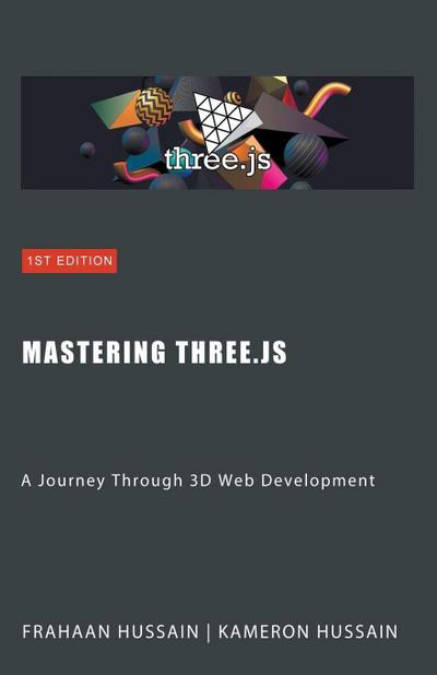 Mastering Three.js