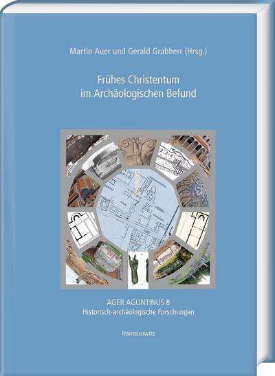 Frühes Christentum im Archäologischen Befund