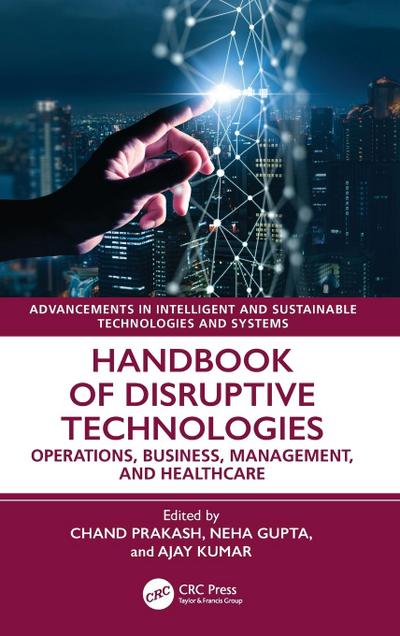 Handbook of Disruptive Technologies