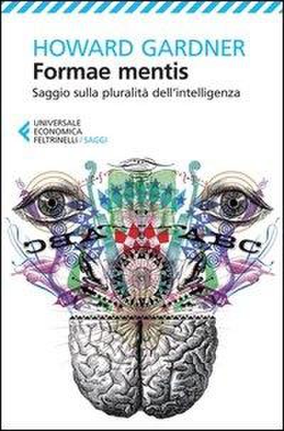 Formae mentis. Saggio sulla pluralità della intelligenza