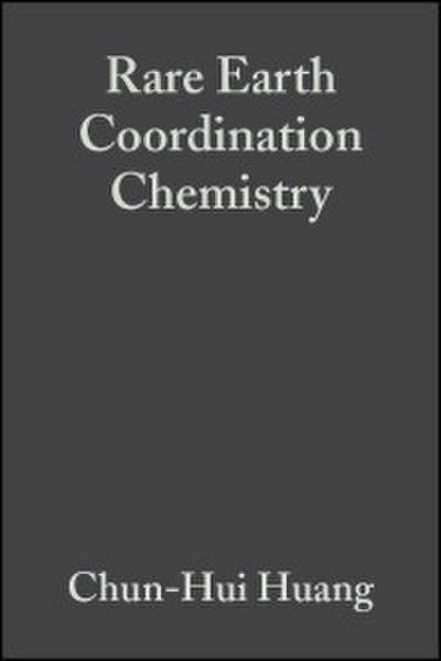 Rare Earth Coordination Chemistry