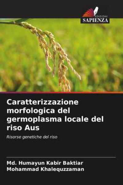 Caratterizzazione morfologica del germoplasma locale del riso Aus