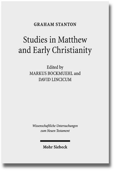 Studies in Matthew and Early Christianity