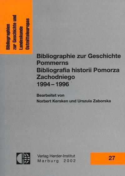 Bibliographie zur Geschichte Pommerns 1994-1996