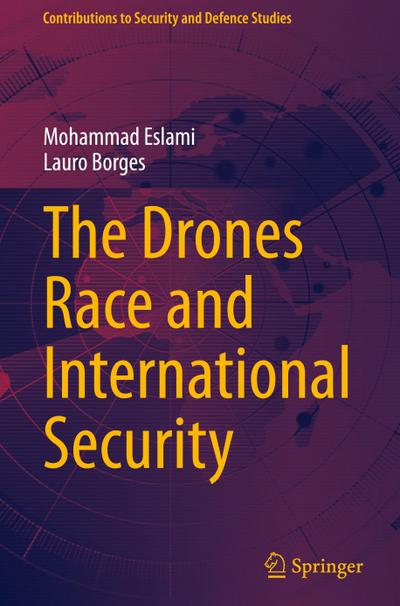 The Drones Race and International Security