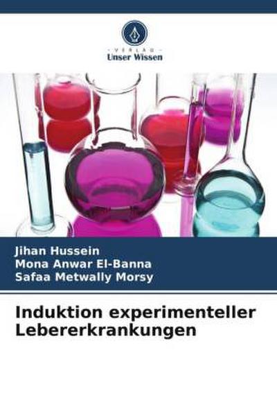 Induktion experimenteller Lebererkrankungen