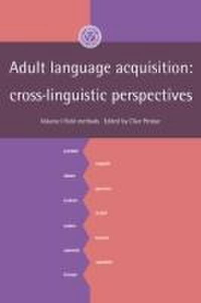 Adult Language Acquisition