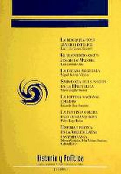 Historia y política : ideas, procesos y movimientos sociales